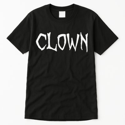 Clown Creepy Spooky Halloween Lazy Costume Holiday Lover Tall T-Shirt