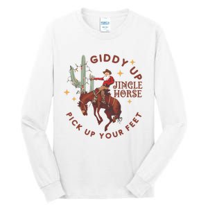 Cowboy Christmas Sweater Giddy Up Jingle Horse Pick Up Your Feet Howdy Country Tall Long Sleeve T-Shirt