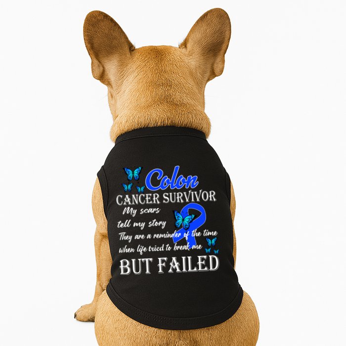 Colon Cancer Survivor My Scars Tell My Story Doggie Tank