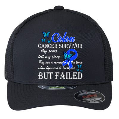 Colon Cancer Survivor My Scars Tell My Story Flexfit Unipanel Trucker Cap