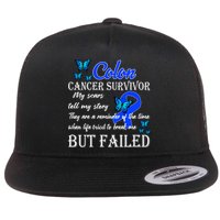 Colon Cancer Survivor My Scars Tell My Story Flat Bill Trucker Hat