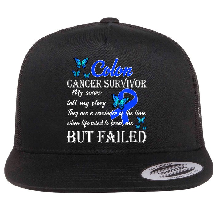 Colon Cancer Survivor My Scars Tell My Story Flat Bill Trucker Hat