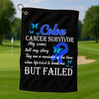 Colon Cancer Survivor My Scars Tell My Story Golf Towel
