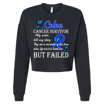 Colon Cancer Survivor My Scars Tell My Story Cropped Pullover Crew