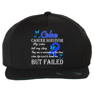 Colon Cancer Survivor My Scars Tell My Story Wool Snapback Cap