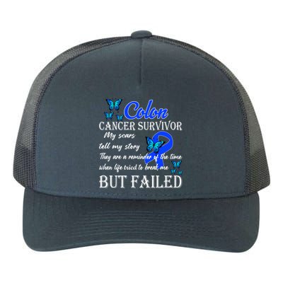 Colon Cancer Survivor My Scars Tell My Story Yupoong Adult 5-Panel Trucker Hat