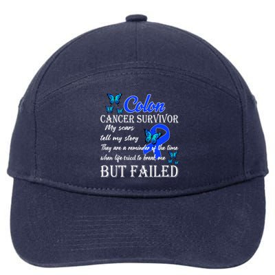 Colon Cancer Survivor My Scars Tell My Story 7-Panel Snapback Hat