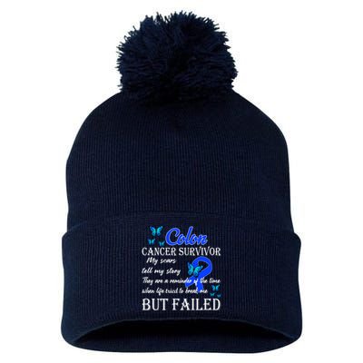 Colon Cancer Survivor My Scars Tell My Story Pom Pom 12in Knit Beanie