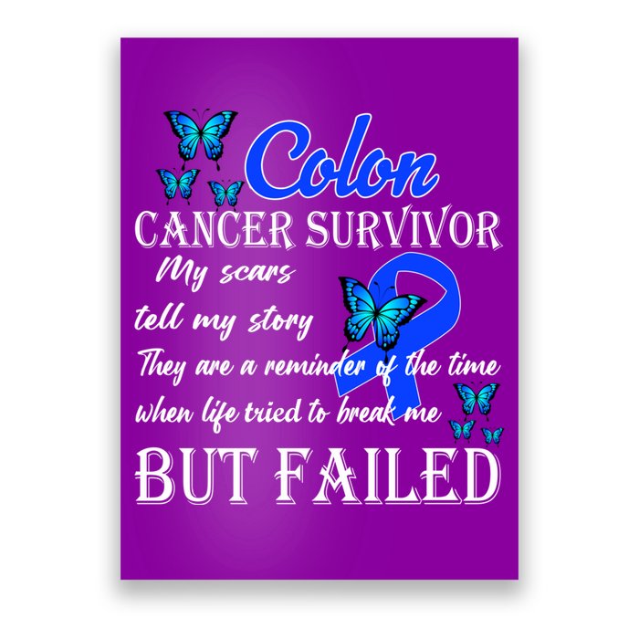 Colon Cancer Survivor My Scars Tell My Story Poster