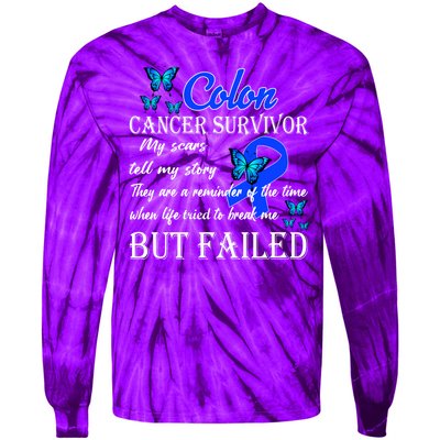 Colon Cancer Survivor My Scars Tell My Story Tie-Dye Long Sleeve Shirt