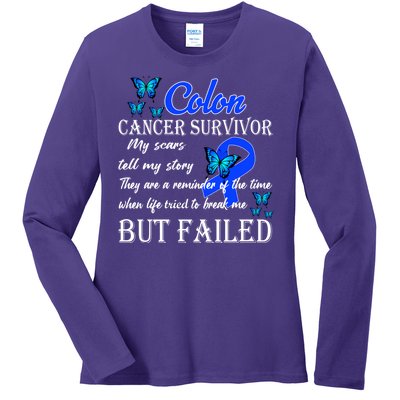 Colon Cancer Survivor My Scars Tell My Story Ladies Long Sleeve Shirt