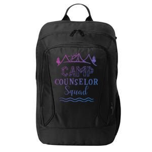 Camp Counselor Squad Gift Idea For Summer Camp Counselors Cool Gift City Backpack