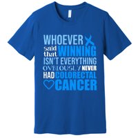 Colorectal Cancer Survivor Winning Crc Warrior Funny Gift Premium T-Shirt