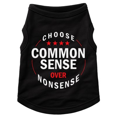 Choose Common Sense Over Nonsense Doggie Tank