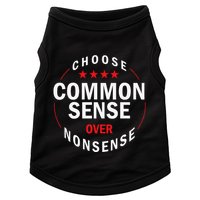 Choose Common Sense Over Nonsense Doggie Tank