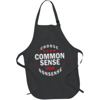 Choose Common Sense Over Nonsense Apron
