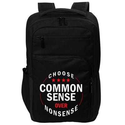 Choose Common Sense Over Nonsense Impact Tech Backpack