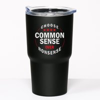 Choose Common Sense Over Nonsense Tumbler