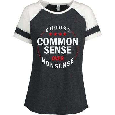 Choose Common Sense Over Nonsense Enza Ladies Jersey Colorblock Tee