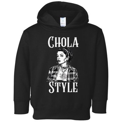 Chicana Chola Style Lowrider Clothes Mexican American Latina Toddler Hoodie