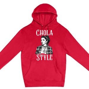 Chicana Chola Style Lowrider Clothes Mexican American Latina Premium Pullover Hoodie