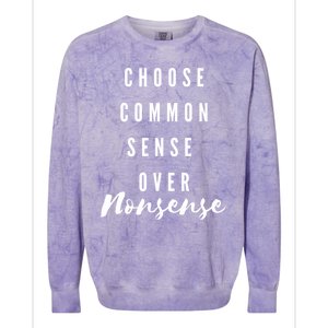 Choose Common Sense Over Nonsense Kamala Harris Colorblast Crewneck Sweatshirt