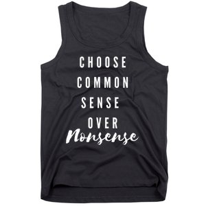 Choose Common Sense Over Nonsense Kamala Harris Tank Top