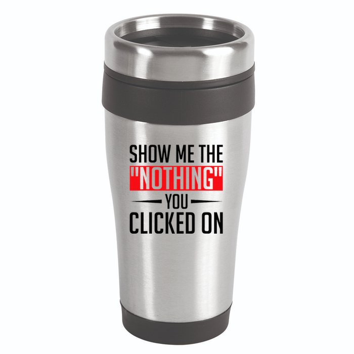Cybersecurity Computer Security Cyber Security The Nothing 16oz Travel Tumbler