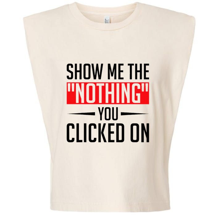 Cybersecurity Computer Security Cyber Security The Nothing Garment-Dyed Women's Muscle Tee