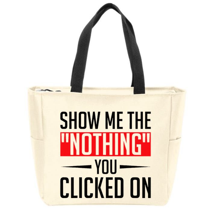 Cybersecurity Computer Security Cyber Security The Nothing Zip Tote Bag