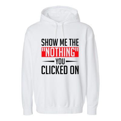 Cybersecurity Computer Security Cyber Security The Nothing Garment-Dyed Fleece Hoodie