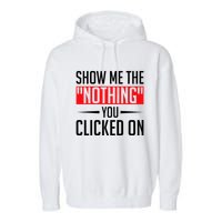 Cybersecurity Computer Security Cyber Security The Nothing Garment-Dyed Fleece Hoodie