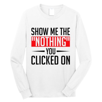 Cybersecurity Computer Security Cyber Security The Nothing Long Sleeve Shirt