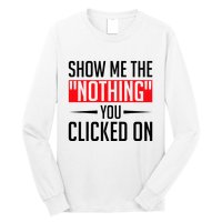 Cybersecurity Computer Security Cyber Security The Nothing Long Sleeve Shirt