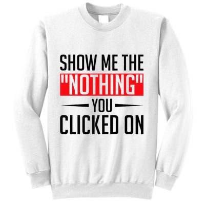 Cybersecurity Computer Security Cyber Security The Nothing Sweatshirt