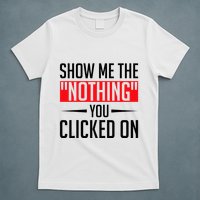 Cybersecurity Computer Security Cyber Security The Nothing T-Shirt