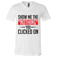 Cybersecurity Computer Security Cyber Security The Nothing V-Neck T-Shirt