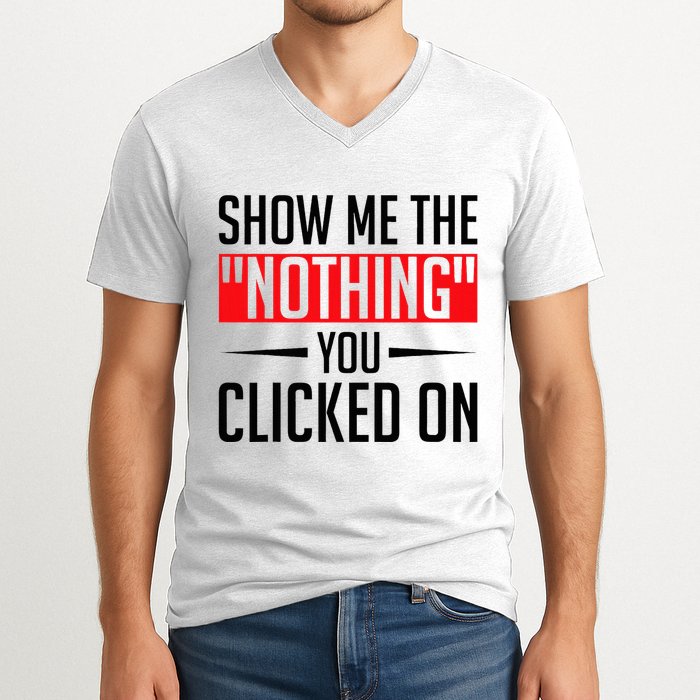 Cybersecurity Computer Security Cyber Security The Nothing V-Neck T-Shirt