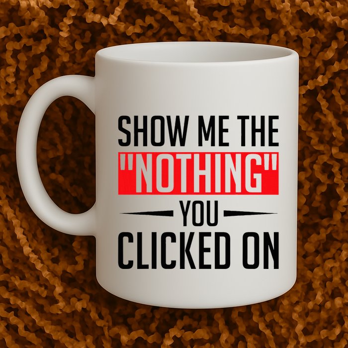 Cybersecurity Computer Security Cyber Security The Nothing Mug