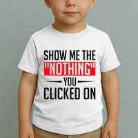 Cybersecurity Computer Security Cyber Security The Nothing Toddler T-Shirt