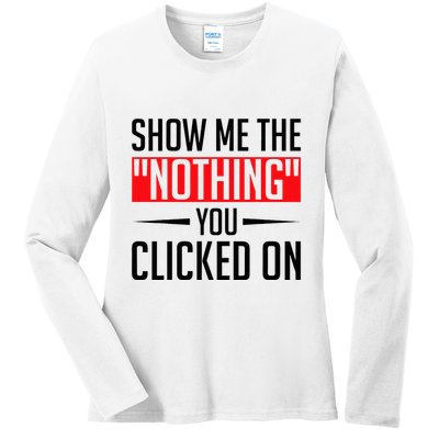 Cybersecurity Computer Security Cyber Security The Nothing Ladies Long Sleeve Shirt