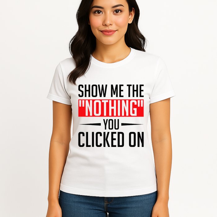 Cybersecurity Computer Security Cyber Security The Nothing Womens T-Shirt