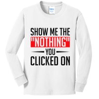 Cybersecurity Computer Security Cyber Security The Nothing Kids Long Sleeve Shirt