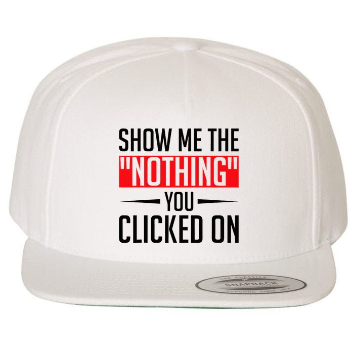 Cybersecurity Computer Security Cyber Security The Nothing Wool Snapback Cap