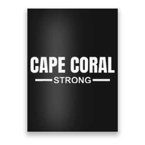 Cape Coral Strong Community Strength Prayer & Support Poster