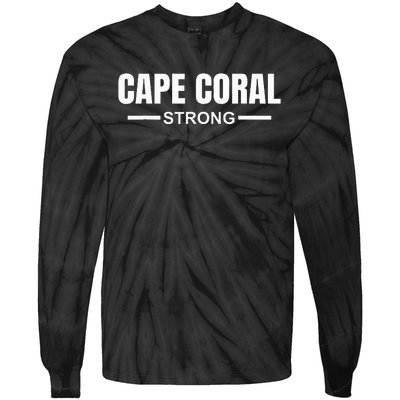 Cape Coral Strong Community Strength Prayer & Support Tie-Dye Long Sleeve Shirt