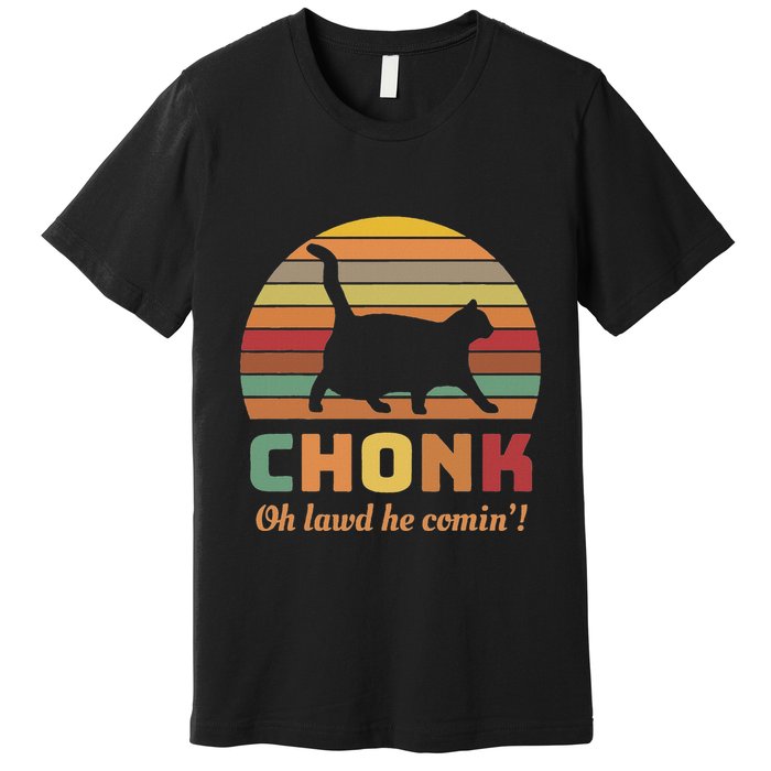 Chonk Cat Scale Meme Retro Oh Lawd He Comin Memes Premium T-Shirt