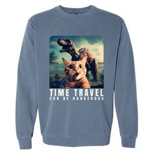 Crazy Cat Selfie Run Time Travel Can Be Dangerous Cat Love Garment-Dyed Sweatshirt