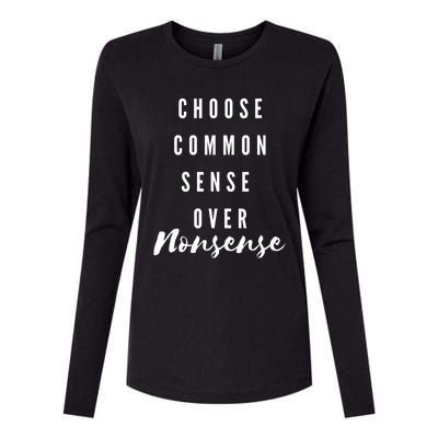 Chose Common Sense Over Nonsense Kamala Harris 2024 Womens Cotton Relaxed Long Sleeve T-Shirt