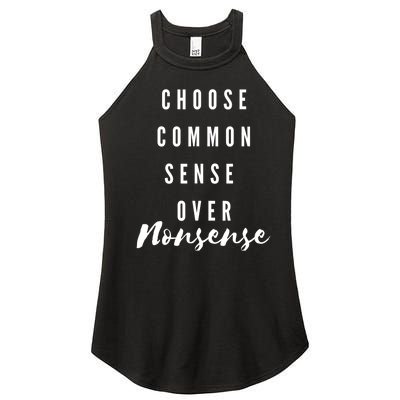 Chose Common Sense Over Nonsense Kamala Harris 2024 Women’s Perfect Tri Rocker Tank